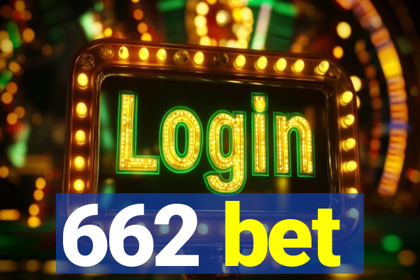 662 bet